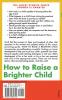 How to Raise a Brighter Child