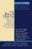 The Bald Truth: The First Complete Guide to Preventing and Treating Hair Loss