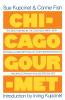 Chickago Gourmet (Fireside Books (Holiday House))