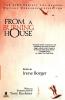 From A Burning House: The Aids Project Los Angeles Writers Workshop Collection: The Aids Project Los Angeles Writers Workshop Collection (Silhouette Special Edition)