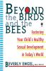 Beyond the Birds and the Bees (Silhouette Special Edition)
