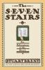 Seven Stairs: An Adventure of the Heart (Touchstone Book)