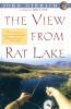 View From Rat Lake (John Gierach's Fly-fishing Library)