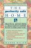 Perfectly Safe Home