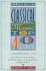 Classical Music Top 40: Learn How To Listen To And Appreciate The 40 Most Popular And Important Pieces I