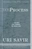 The Process