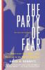 The Party of Fear