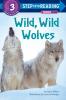 Wild Wild Wolves