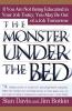 Monster Under The Bed (How Business Is Mastering the Opportunity of Knowledge for P)