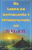 El Libro De Astrologoa Y Numerologoa De Zolar (Zolar's Book of Dreams Numbers: Zolar's Book of Dreams Numbers & Lucky Days