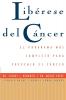 Librese Del Cyncer: Cancer Free