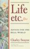 Life Etc: Advice for the Real World