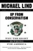 Up from Conservatism