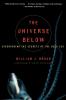 The Universe Below: Discovering the Secrets of the Deep Sea