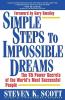 SIMPLE STEPS TO IMPOSSIBLE DREAMS