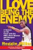 I Love Being the Enemy: A Season on the Court with the Nba's Best Shooter and Sharpest Tongue