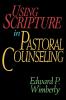 Using Scripture in Pastoral Counseling