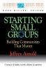 Starting Small Groups