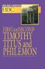 First and Second Timothy Titus and Philemon