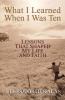 What I Learned When I Was Ten