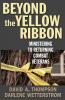 Beyond the Yellow Ribbon