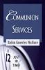 Communion Services