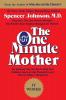 One Minute Mother The