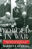 Forged in War