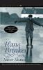 Hans Brinker or the Silver Skates (Aladdin Classics)