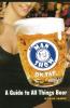 The Man Show on Tap: A Guide to All Things Beer