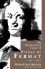 The Mathematical Career of Pierre de Fermat 1601-1665