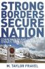 Strong Borders Secure Nation