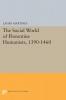 Social World of Florentine Humanists 1390-1460