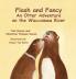 Flash and Fancy An Otter Adventure on the Waccamaw River: ONE