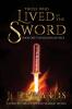 Those Who Live By The Sword: Book One: The Illusion of Peace: 1 (Those Who Lived by the Sword)