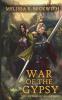 War of the Gypsy: The Sword of Rhiannon: Book Two: The Sword of Rhiannon: Book Two: 2