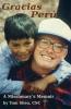 Gracias Perú: A Missionary's Memoir