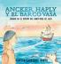 Ancker Haply Y El Barco Vasa