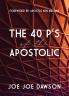 The 40 P's of the Apostolic