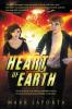 Heart of Earth: Book 1 of THE CHANGING HEARTS OF IXDAHAN DAHEREK