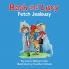 Bash and Lucy Fetch Jealousy