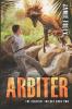 Arbiter: 2 (Sentinel Trilogy)