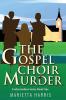 The Gospel Choir Murder: ONE (Evelyn Jenkins)