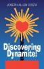 Discovering Dynamite!