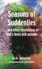 Seasons of Suddenlies