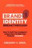 Brand Identity Breakthrough