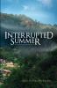 Interrupted Summer