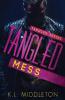 Tangled Mess: 2
