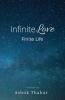 Infinite Love Finite Life