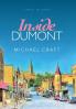 Inside Dumont: A Novel in Stories